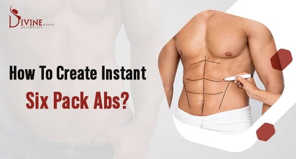 How To Create Instant Six Pack? 6 Pack of Abs