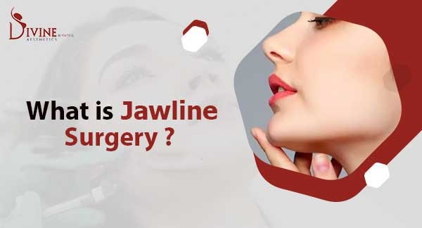 What is Jawline Surgery? and How can Get a Sharp Jawline?