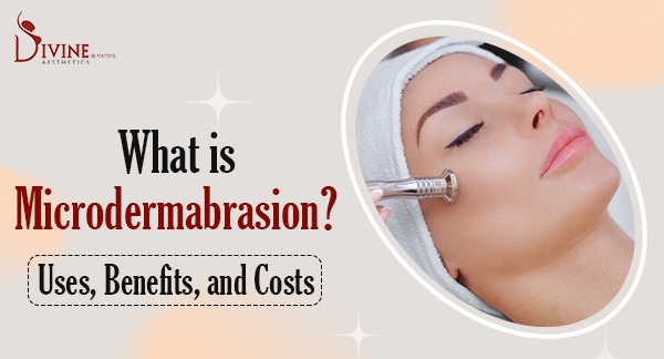 What is Microdermabrasion? Uses, Benefits, and Costs
